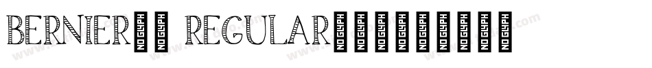 BERNIER__ Regular生成器字体转换